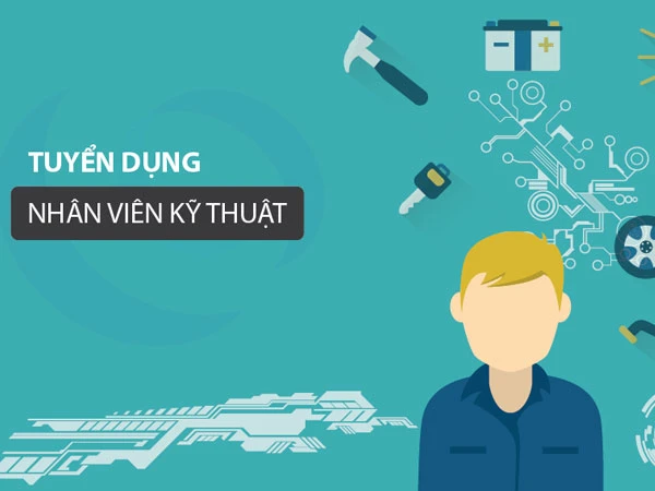 Tuyển dụng nhân viên Kỹ thuật Dịch vụ (Bảo hành/bảo dưỡng)